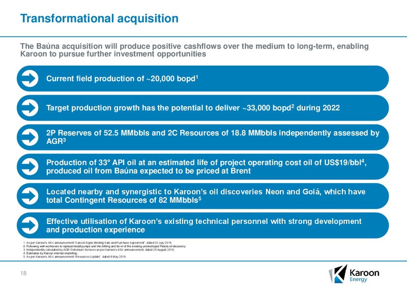 Acquisition of the Bauna Oil Field and Equity Raising – Karoon Gas Australia Ltd – slide 15