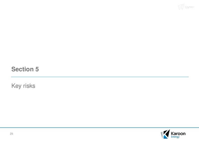 Acquisition of the Bauna Oil Field and Equity Raising – Karoon Gas Australia Ltd – slide 26