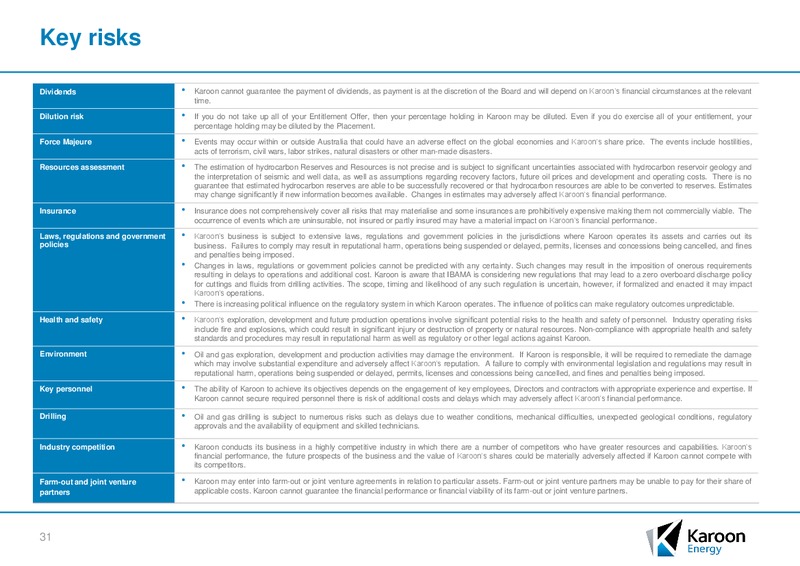 Acquisition of the Bauna Oil Field and Equity Raising – Karoon Gas Australia Ltd – slide 28