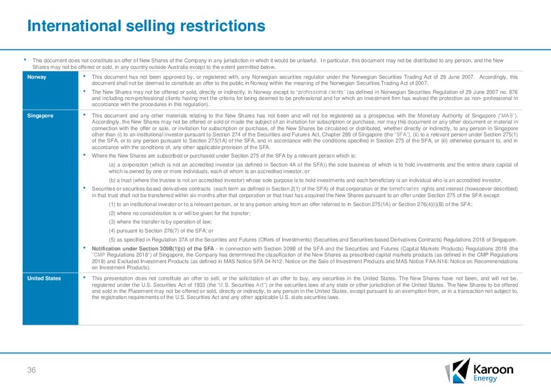 Acquisition of the Bauna Oil Field and Equity Raising – Karoon Gas Australia Ltd – slide 33