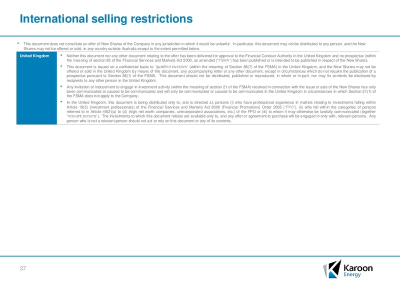Acquisition of the Bauna Oil Field and Equity Raising – Karoon Gas Australia Ltd – slide 34