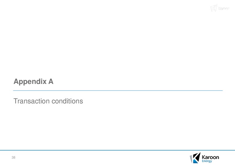 Acquisition of the Bauna Oil Field and Equity Raising – Karoon Gas Australia Ltd – slide 35
