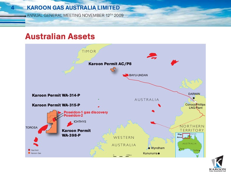 NOVEMBER 2009 ANNUAL GENERAL MEETING – Karoon Gas Australia Ltd – slide 4