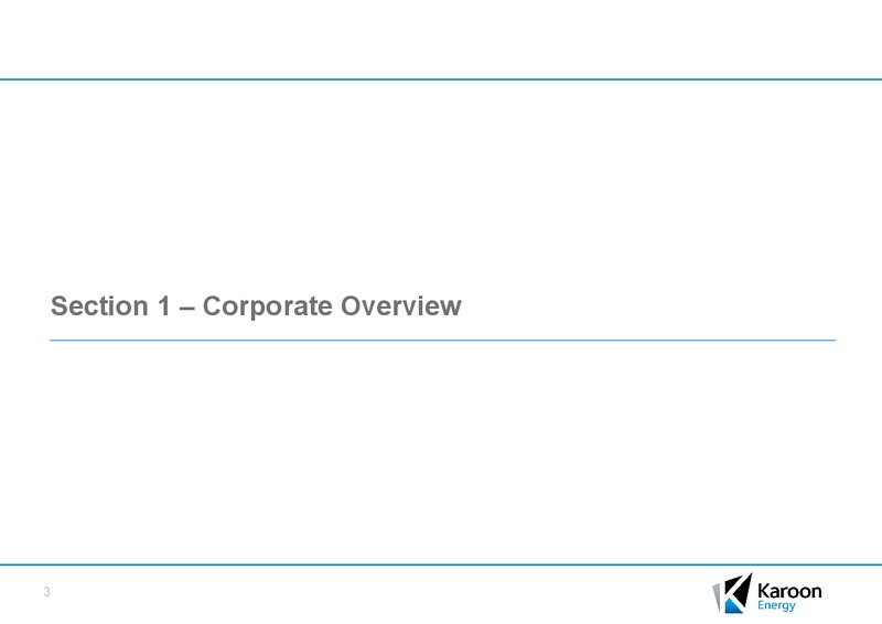 South America Update – Karoon Gas Australia Ltd – slide 3