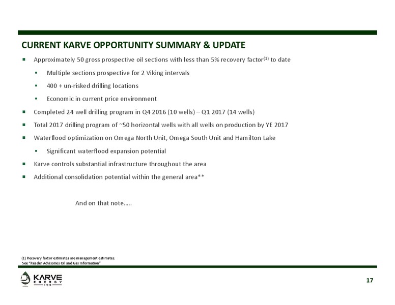 July 2017 Corporate Presentation – Karve Energy Inc – slide 16