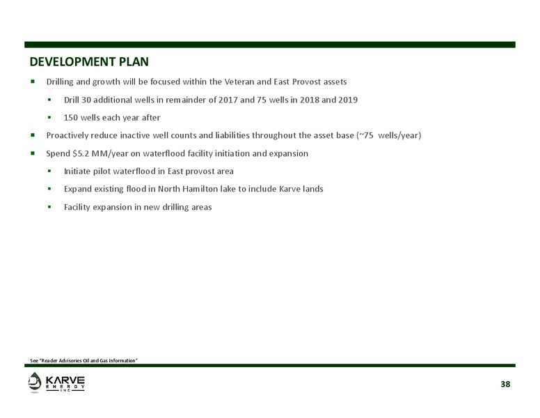July 2017 Corporate Presentation – Karve Energy Inc – slide 37