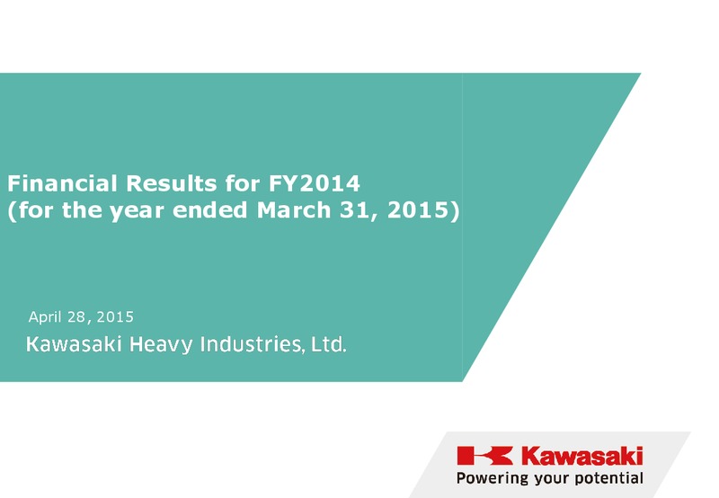 2014 Earnings Call – Kawasaki Heavy Industries – slide 1