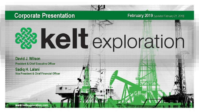 February 2019 Corporate Presentation – Kelt Exploration Ltd. – slide 1