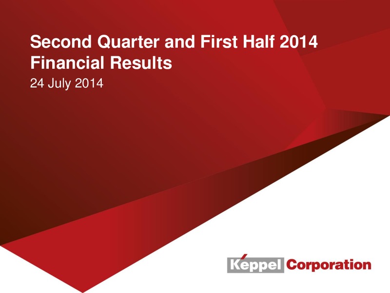 Second Quater Financial Results – Keppel Corporation Limited – slide 1