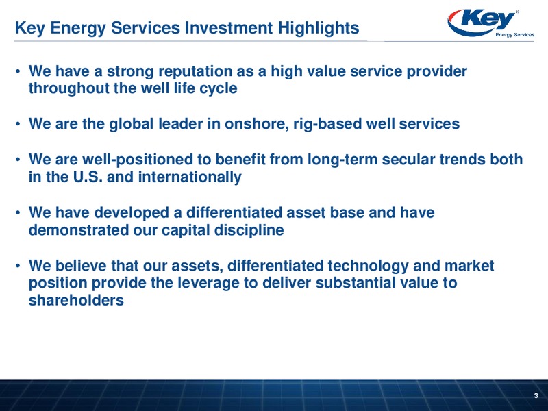 COWEN ULTIMATE ENERGY CONFERENCE – Key Energy Services Inc. – slide 2