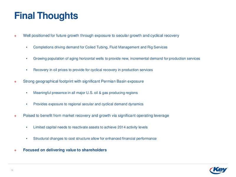 February 2019 Investor Presentation – Key Energy Services Inc. – slide 16