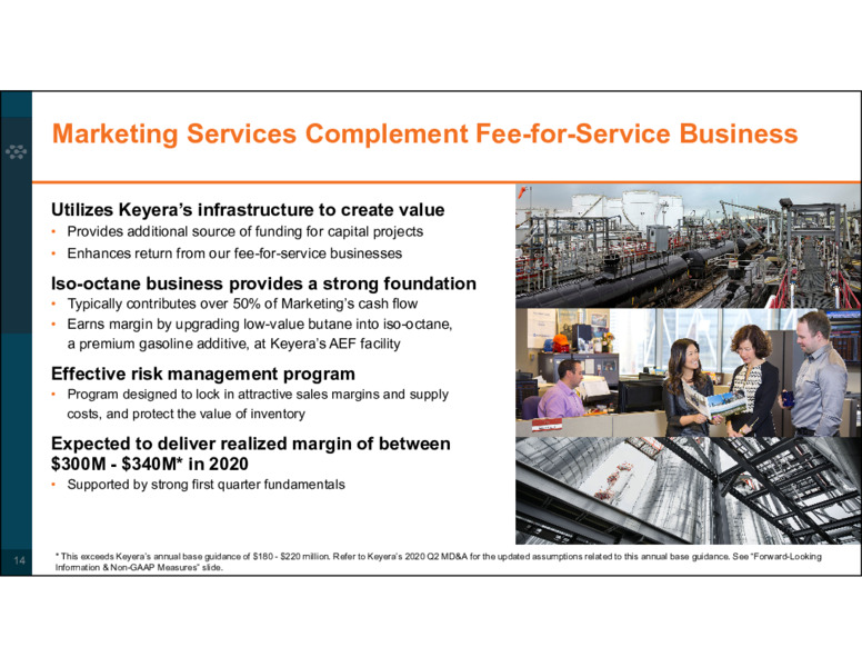 Corporate Profile August 2020 – Keyera Corp. – slide 14