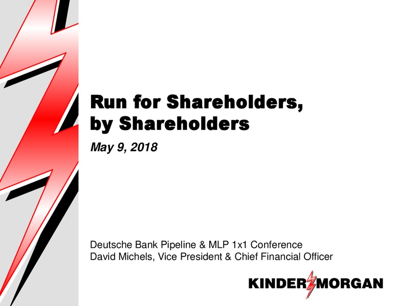 1Q 2018 Earnings Presentation – Kinder Morgan, Inc. – slide 1