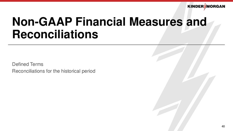 Bernstein Annual Strategic Decisions Conference – Kinder Morgan, Inc. – slide 39