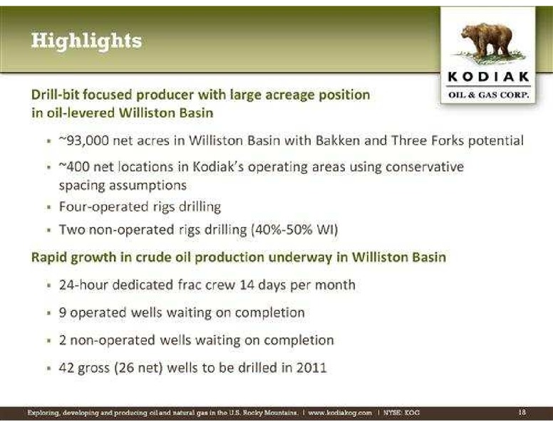 Rodman & Renshaw Annual Global Investment Conference Energy Track – Kodiak Oil & Gas Corp. – slide 18