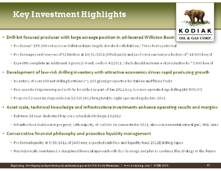 Wells Fargo Securities 10th Annual Pipeline MLP and Energy Symposium – Kodiak Oil & Gas Corp. – slide 22