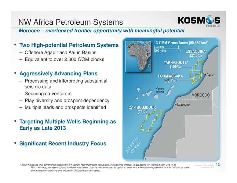 February 2013 Investor Presentation – Kosmos Energy – slide 13