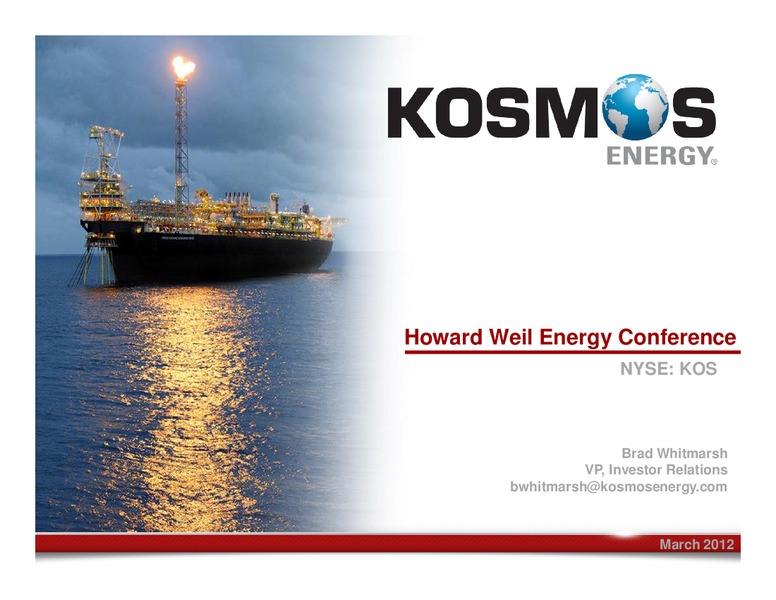 Howard Weil Energy Conference – Kosmos Energy – slide 1