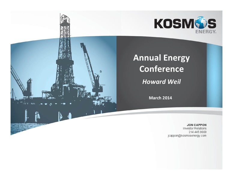 Annual Energy Conference – Kosmos Energy – slide 1