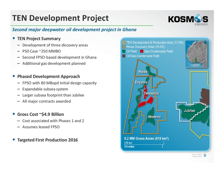 Annual Energy Conference – Kosmos Energy – slide 8