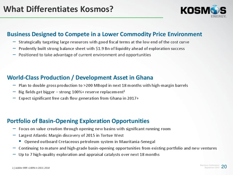 Barclays Capital CEO Energy Power Conference – Kosmos Energy – slide 19