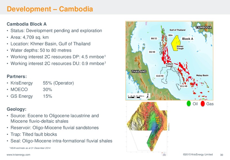 May 2015 Investor Presentation – Krisenergy Ltd. – slide 30