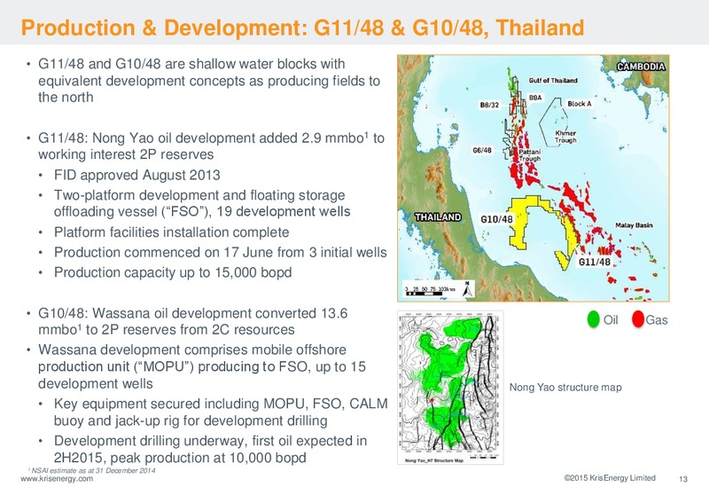 JULY 2015 CORPORATE PRESENTATION – Krisenergy Ltd. – slide 13