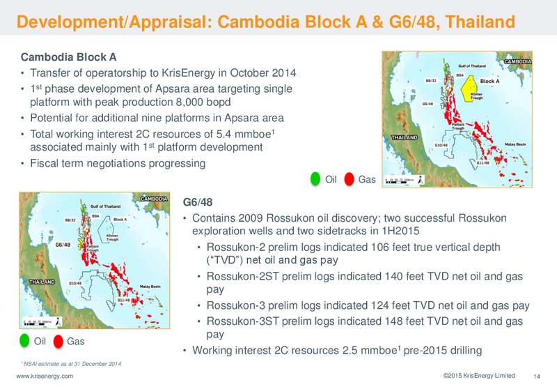 JULY 2015 CORPORATE PRESENTATION – Krisenergy Ltd. – slide 14