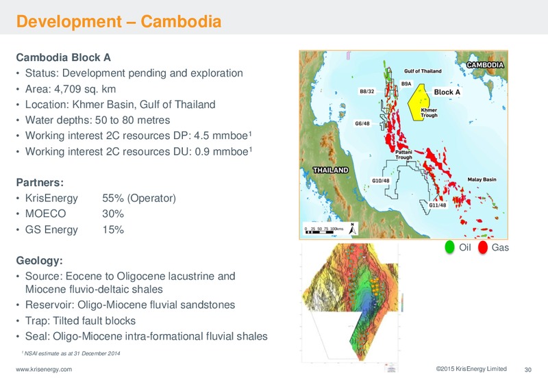 JULY 2015 CORPORATE PRESENTATION – Krisenergy Ltd. – slide 29