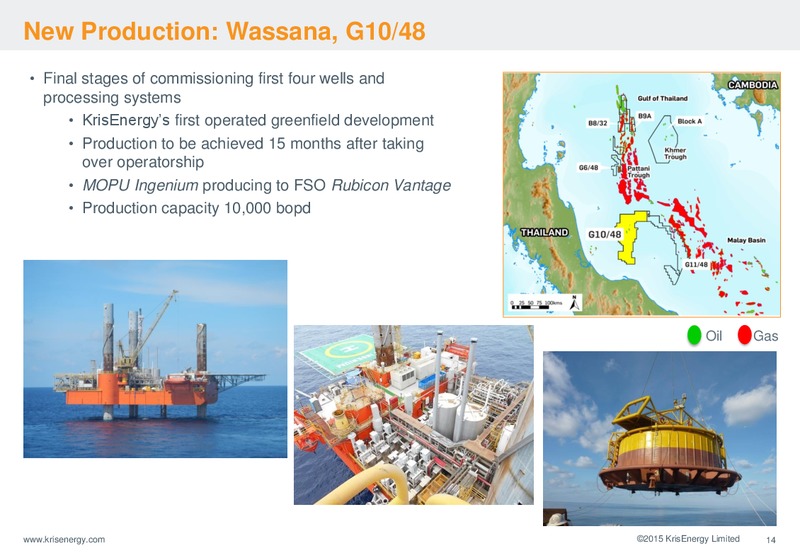 H1 2015 Shareholders Forum – Krisenergy Ltd. – slide 14