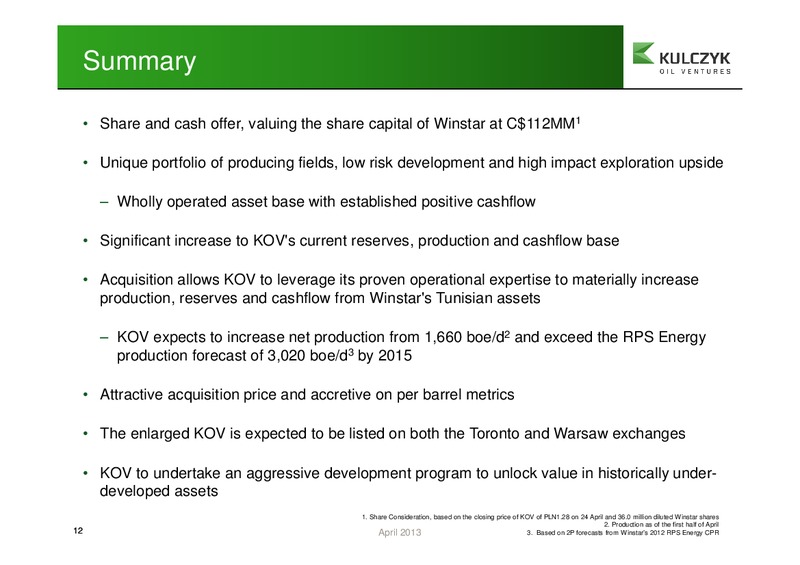 APRIL 2013 INVESTOR PRESENTATION – Kulczyk Oil Ventures Inc. – slide 12