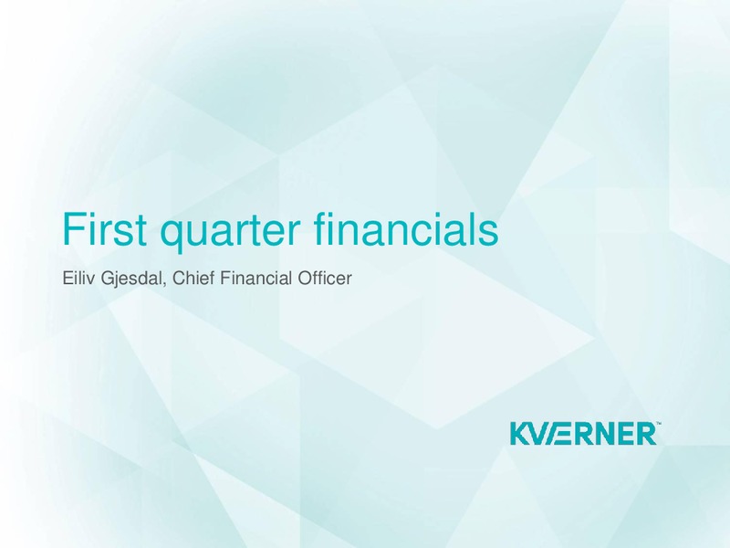 Q1 2014 RESULTS – Kvaerner Asa – slide 7