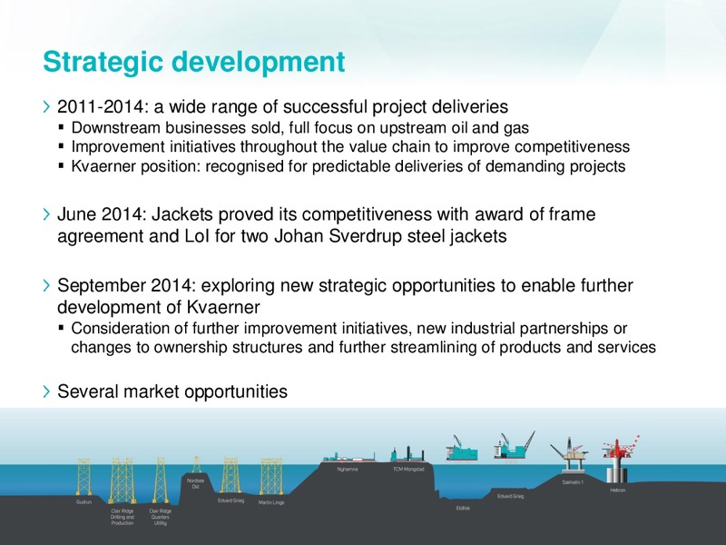 PARETO SECURITIES OIL & OFFSHORE CONFERENCE – Kvaerner Asa – slide 10