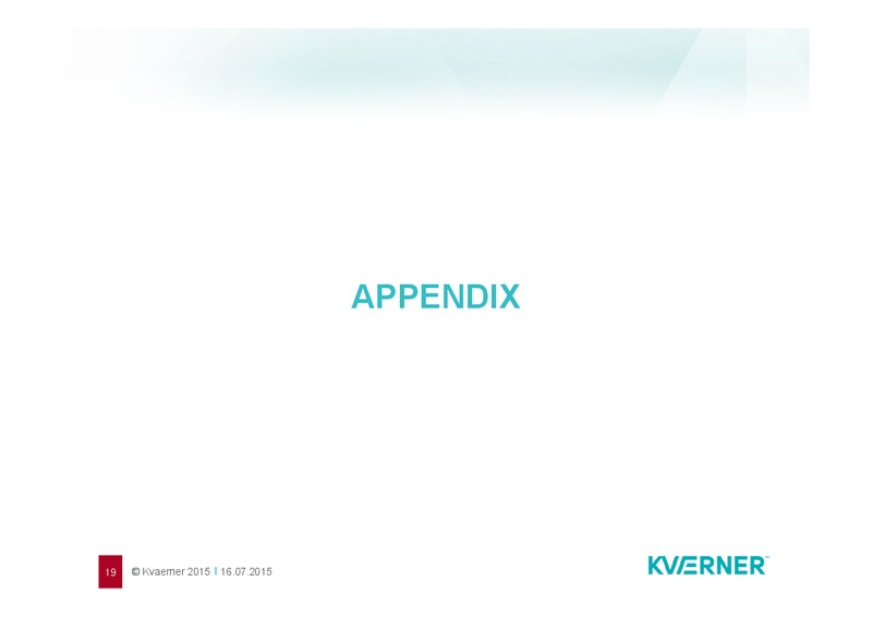 Q2 2015 Earnings Call – Kvaerner Asa – slide 19
