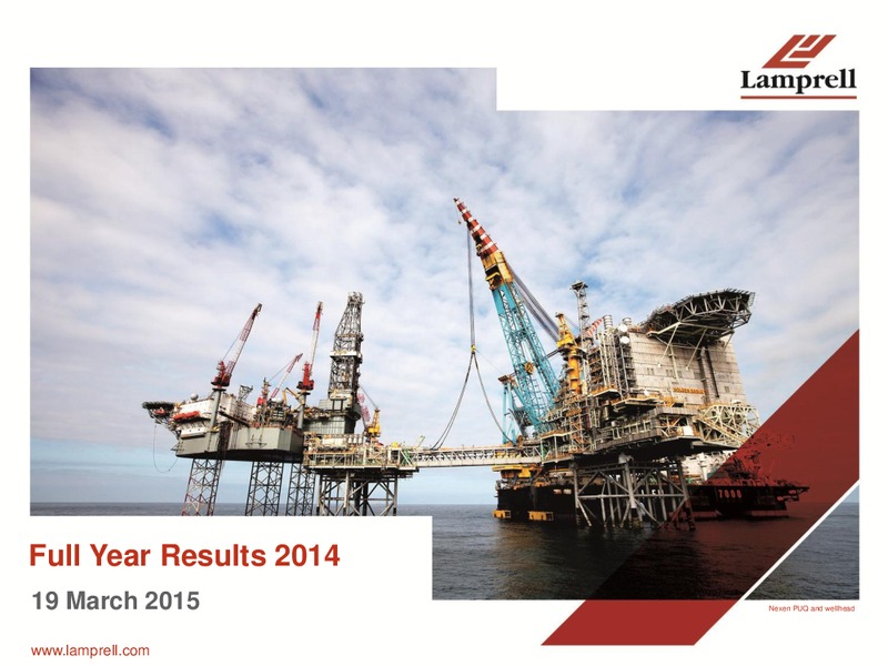 2014 FULL YEAR RESULTS – Lamprell Plc – slide 1