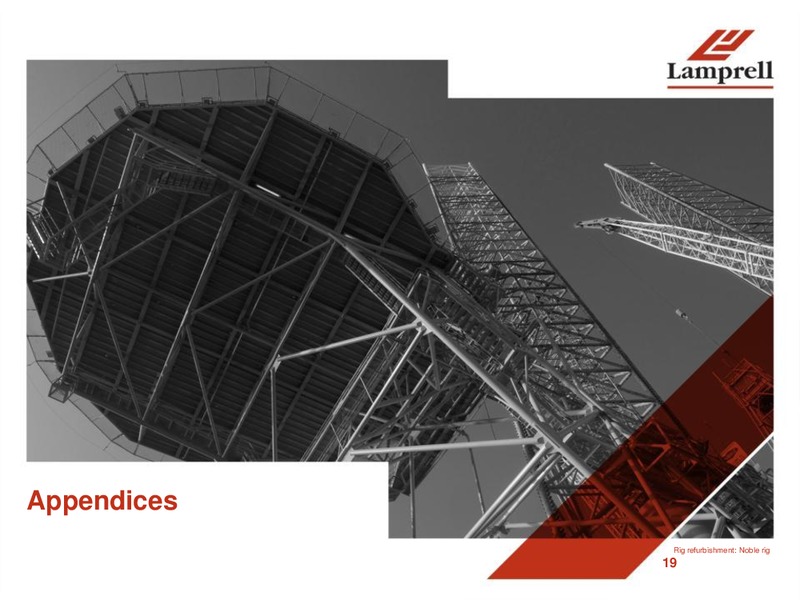 MARCH 2014 FULL YEAR RESULTS – Lamprell Plc – slide 19