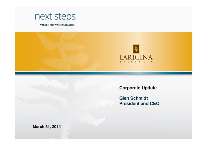 CORPORATE UPDATE – Laricina Exploration – slide 1