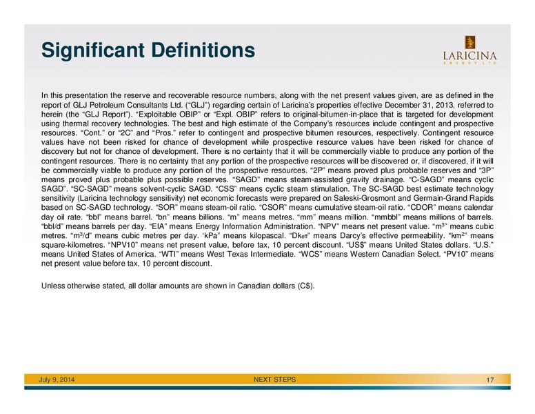 CALGARY ENERGY CONFERENCE 2014 – Laricina Exploration – slide 16