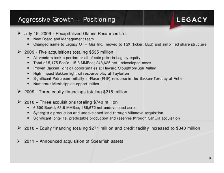 2011 THE OIL & SERVICES CONFERENCE – Legacy Oil + Gas Inc. – slide 2