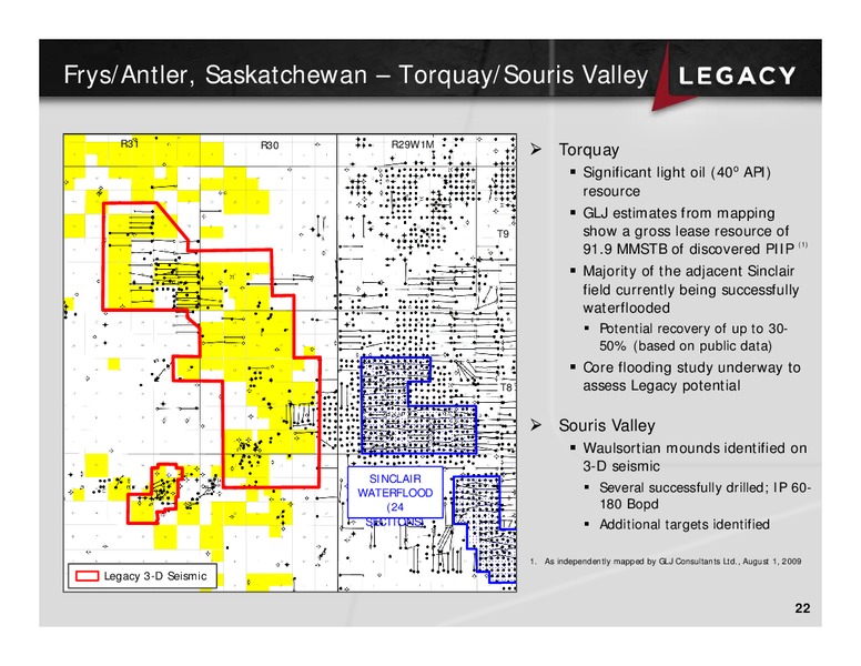 2011 THE OIL & SERVICES CONFERENCE – Legacy Oil + Gas Inc. – slide 21