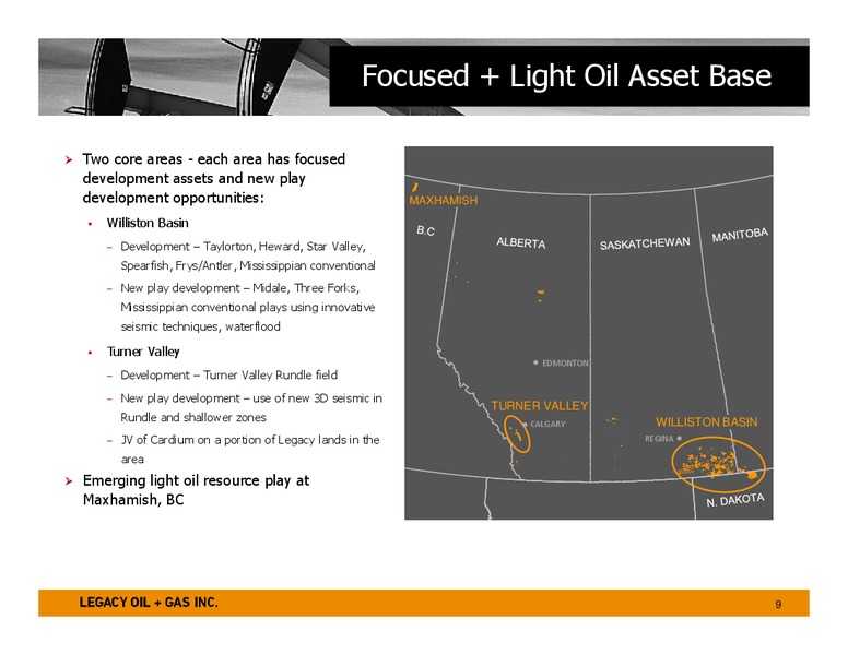 MARCH 2014 CORPORATE PRESENTATION – Legacy Oil + Gas Inc. – slide 8