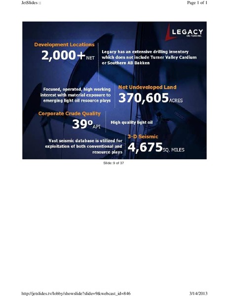 FIRSTENERGY CAPITAL EAST COAST ENERGY CONFERENCE – Legacy Oil + Gas Inc. – slide 9