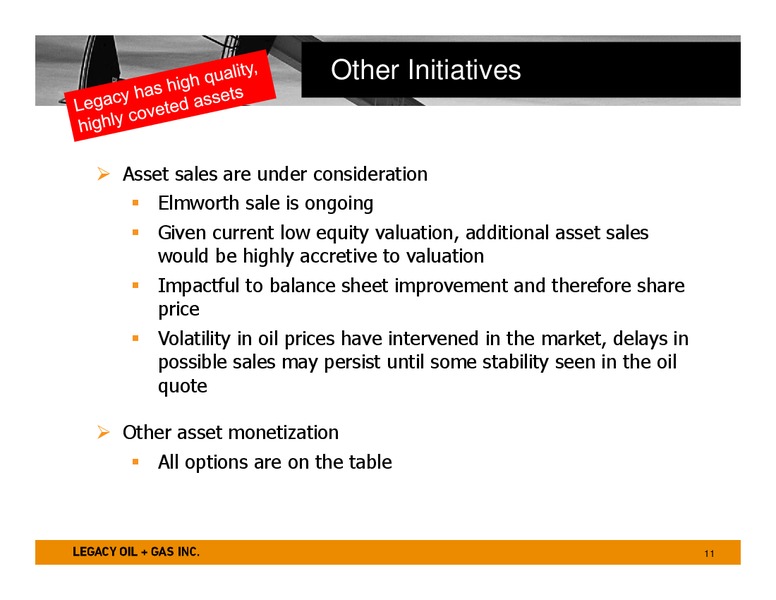 April 2015 Investor Presentation – Legacy Oil + Gas Inc. – slide 10