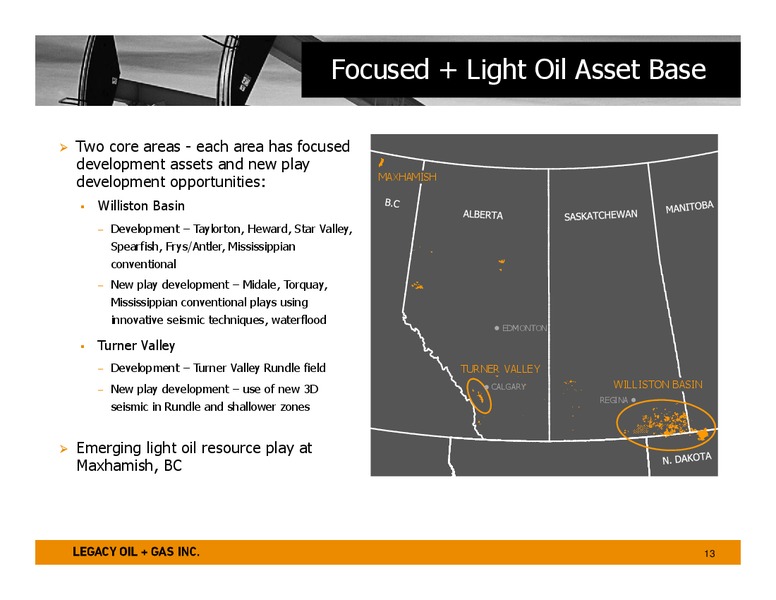 April 2015 Investor Presentation – Legacy Oil + Gas Inc. – slide 12