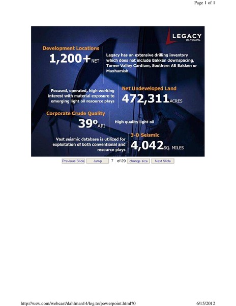 JUNE 2012 CORPORATE PRESENTATION – Legacy Oil + Gas Inc. – slide 8