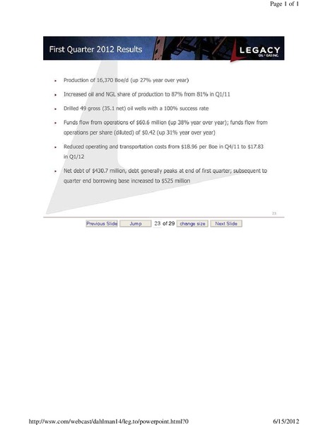 JUNE 2012 CORPORATE PRESENTATION – Legacy Oil + Gas Inc. – slide 24