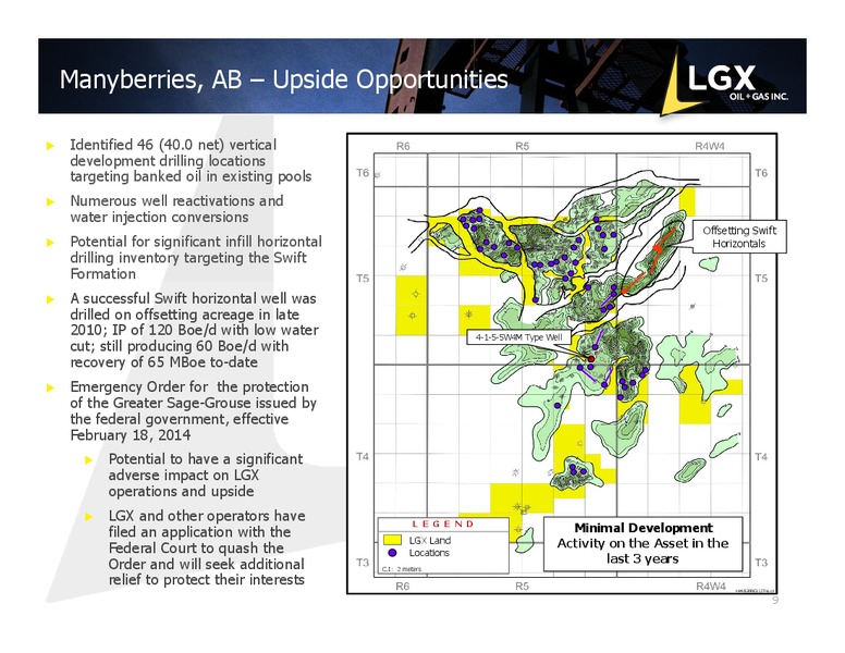 CORPORATE PRESENTATION – LGX Oil + Gas Inc. – slide 8