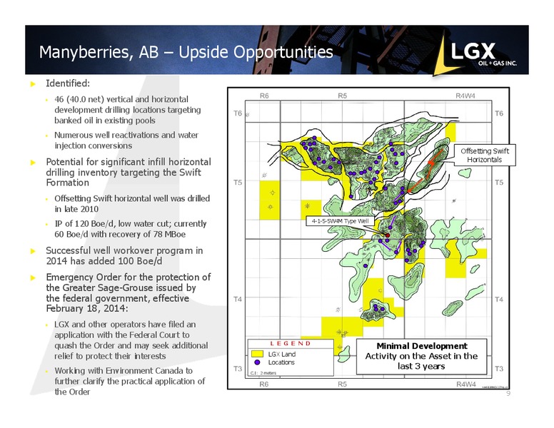MAY 2015 CORPORATE PRESENTATION – LGX Oil + Gas Inc. – slide 8