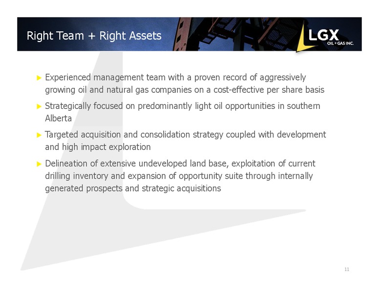 MAY 2015 CORPORATE PRESENTATION – LGX Oil + Gas Inc. – slide 10