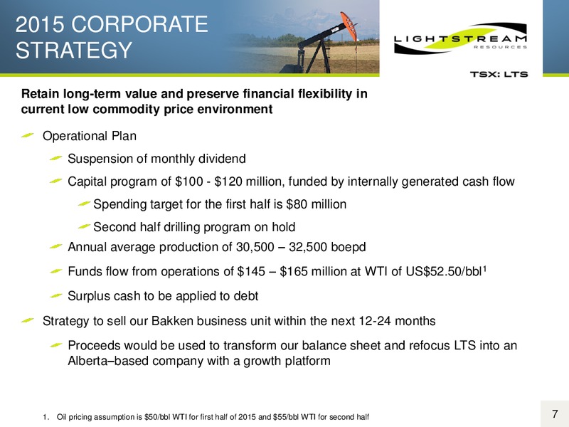 Corporate Presentation – Lightstream Resources Ltd. – slide 6